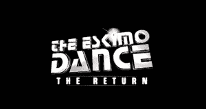 Eskimo Dance Returns & Goes On Tour!