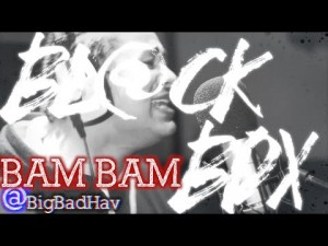 BAM BAM [AKA HAVOC] | BL@CKBOX S6 Ep. 54/65