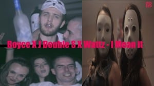 Boyce X J Double S X Wattz – I mean it [Music Video] | PlayBack Visuals