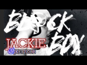 JACKIE | BL@CKBOX S6 Ep. 64/65