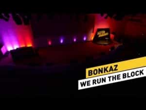 Bonkaz – We Run The Block Live | #RatedAwards 2015