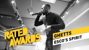 Ghetts – Esco Spirit Live | #RatedAwards 2015