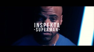Inspekta – Superman (Prod by Jay Picasso) @inspektamusic