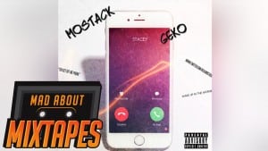 MoStack ft. Geko – Stacey | MadAboutMixtapes