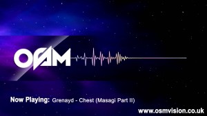 Grenayd – Chest (Masagi Part II) [AUDIO] | Video by @1OSMVision [ @iamgrenayd ]