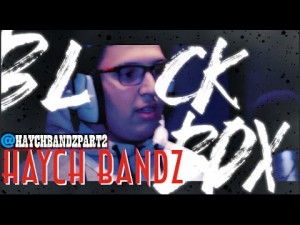 HAYCH BANDZ | BL@CKBOX S7 Ep. 24/65 @WE_R_BLACKBOX