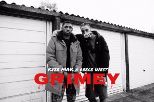 Kyze Mak x Reece West – Grimey [Music Video]