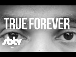 Haze ft Hipman Junky | True Forever [Music Video]: SBTV