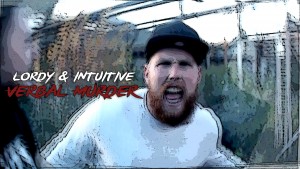 Lordy & Intuitive – Verbal Murder [Net Video] @Lordi1222 | @Intuitive96 : TITAN TV