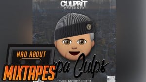 Culprit – Papa Culps | MadAboutMixtapes