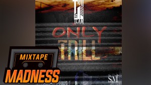 Alpo Tai – Only Trill | Mixtape Madness
