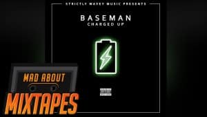 Baseman – Charged Up (Drake Cover) | MadAboutMixtapes