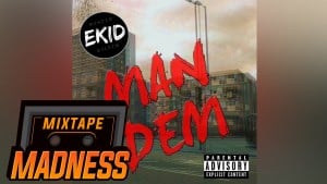 E KID & MIC – U.D.E | Mixtape Madness