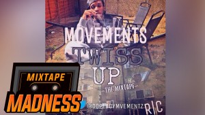 Movements x Tremz – Anybody #MadExclusive | Mixtape Madness
