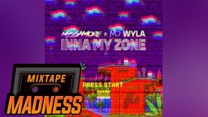 Myssa More x MD Wyla – Inna my zone | Mixtape Madness