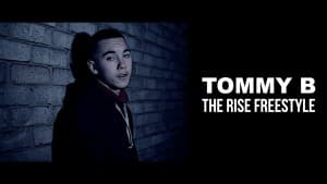 Tommy B – The Rise Freestyle (Prod. By Westy) [Net Video] : TITAN TV