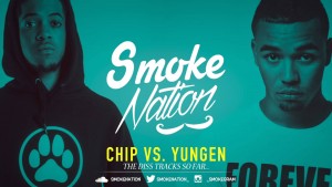 Smoke Nation – Chip Vs. Yungen: The Diss Tracks So Far….