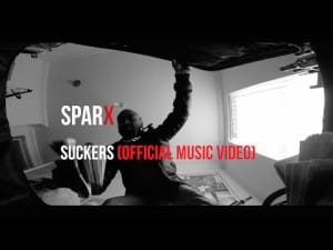 SPARX – SUCKERS (OFFICIAL MUSIC VIDEO) [DELAHAYETV]
