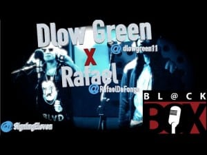 Dlow Green X Rafael | BL@CKBOX S8 Ep. 66/70