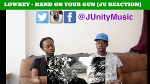 LOWKEY – HAND ON YOUR GUN (OFFICIAL MUSIC VIDEO) (JU REACTION)