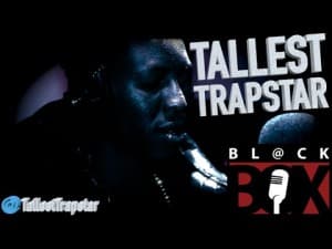 Tallest Trapstar | BL@CKBOX S8 Ep. 72/85