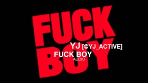 YJ  – **** BOY [AUDIO] | @RnaMedia1 @YJ_Active