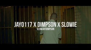 P110 – Jay0117, Dimpson & Slowie – SlowJayDimpson [Music Video]
