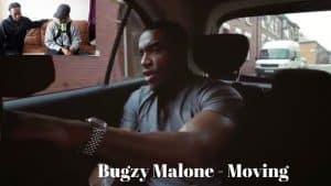 BUGZY MALONE MOVING (WAVEY DON) (JU Review)