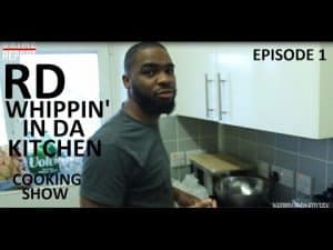 Whippin In Da Kitchen (Cooking Show) [Episode 1] @RD_MusicUpdates | Grime Report Tv