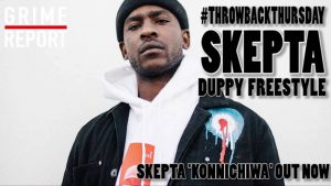 Skepta – Duppy Freestyle (Sending For Everyone) #ThrowBackThursday | Grime Report Tv