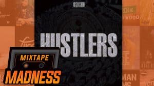 Ososho – Hustlers | @MixtapeMadness