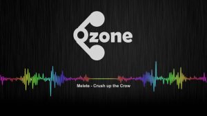 Ozone Media: Melete – Crush up the Crow [OFFICIAL AUDIO]