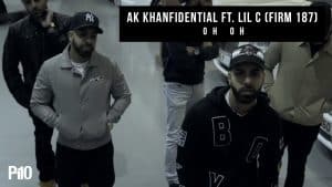 P110 – AK Khanfidential Ft. Lil C (Firm 187) – Oh You [Music Video]