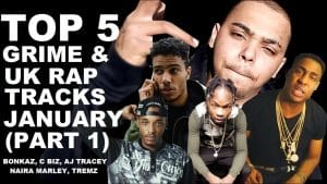 C Biz, AJ Tracey, Tremz, Bonkaz, Naira Marley – Top 5 Tracks Of The Week | Grime Report Tv