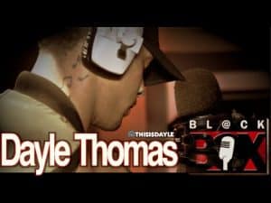 Dayle Thomas | BL@CKBOX (4k) S10 Ep. 135/150