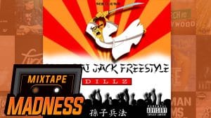 Dillz – Samurai Jack Freestyle | @MixtapeMadness