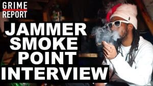 Jammer Talks Best Weed, His Name, Wiley Vs Kano, Murkle Man & More [Smoke Point] Grime Report Tv