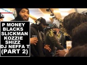 P Money, Blacks, Slickman, Kozzie & Shizz & DJ Neffa T – Reprezent Radio (Part 2) | Grime Report Tv