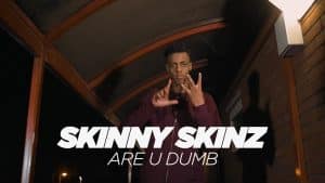 Skinny Skinz | Are U Dumb [Music Video]: MCTV [@Iamskinnyskinz @MCTVUK]
