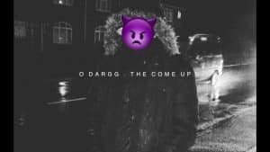 O Dargg – The Come Up