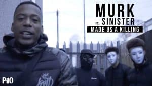 P110 – Murk Ft. Sinister –  Made Us A Killing  [Net Video]