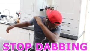 STOP DABBING