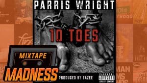 Parris Wright ft Amos Blacks, Eazee KR, M.I – 10 Toes Get It | @MixtapeMadness