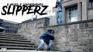 P110 – Glockamoley & LoochieMoney – Slipperz [Music Video]