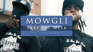 P110 – Mowgli Ft. Scooby – Trap All Week [Music Video]