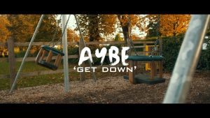 AyBe – Get Down (Prod. by Restraint)
