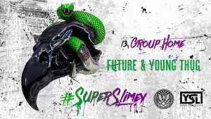 Future & Young Thug – Group Home [Official Audio]