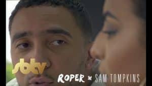 Roper x Sam Tompkins | Freak You (Prod. by Sevaqk) [Music Video]: SBTV