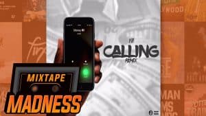 YR – Calling Remix | @MixtapeMadness