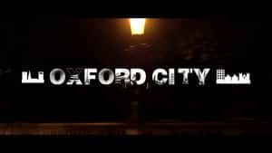 AJC – Oxford City (OFFICIAL MUSIC VIDEO)